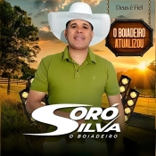 SORÓ SILVA - O BOIADEIRO ATUALIZOU - 2025