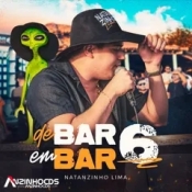 Natanzinho Lima - De Bar Em Bar 6 - 2025