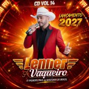 LENNER VAQUEIRO - O VAQUEIRO MAIS APAIXONADO DO BRASIL LANCAMENTO VOL 14  CD 2027