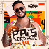 Deavele Santos - Pais Nordeste 2.0 - MAIO - 2024