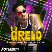 GRELO DA SERESTA - É O GRELO - ATUALIZADO - AGOSTO - 2024