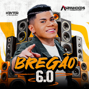 HEYTOR O BOYZINHO - Bregão 6.0 - OUTUBRO - 2024
