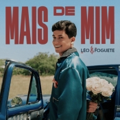 Léo Foguete - Mais de Mim - SETEMBRO - 2025