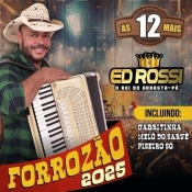 ED ROSSI - O REI DO ARRASTA-PÉ - AS MELHORES DO FORROZÃO - 2025