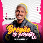 HEITOR FERRAZ - BREGAO DE PAREDAO - 2024