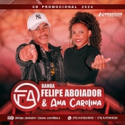FELIPE ABOIADOR E ANA CAROLINA - CD PROMOCIONAL - 2024