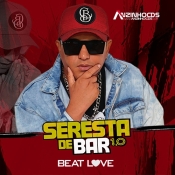 BEAT LOVE - SERESTA DE BAR 1.0 - REPERTORIO NOVO - 2024