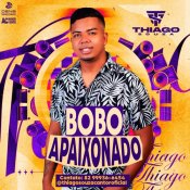 THIAGO SOUZA - BOBO APAIXONADO - 2026