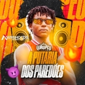 O Europeu - A Putaria dos Paredoes - 2024