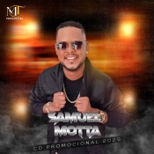 Samuel Motta - Aqui A Sofrência Continua Garantida - 2025