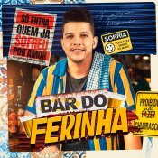 NADSON FERINHA - BAR DO FERINHA - 2026