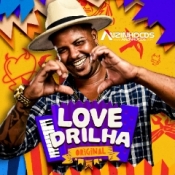 Ed Love - Lovedrilha 2024