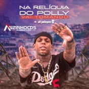 Oh Polemico - Na Reliquia Do Polly Vai Tomando - 2024