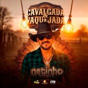Netinho do Forro - Cavalgada e Vaquejada - 2026