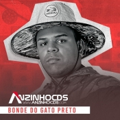 BONDE DO GATO PRETO - MAIO 2021