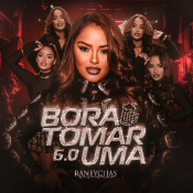 RANEYCHAS - BORA TOMAR UMA 6.0 - 2025