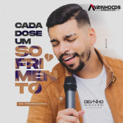 Devinho Novaes - CADA DOSE UM SOFRIMENTO - 2023