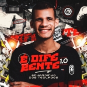 Eduardinho dos Teclados - E Diferente 1.0 - 2025