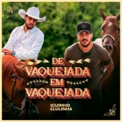 Iguinho e Lulinha - De Vaquejada em Vaquejada - 2025