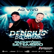 DELIRIUS DO OLHAR - REPERTORIO SETEMBRO - 2023