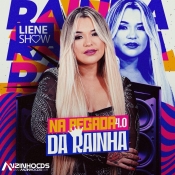 LIENE SHOW - NA PEGADA DA RAINHA 4.0 - AGOSTO 2024