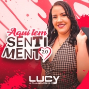 Lucy A Playboyzinha - Aqui Tem Sentimento 2.0 CD PROMOCIONAL 2025