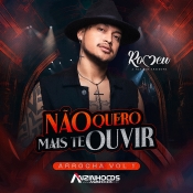 Romeu - Nao Quero Mais te Ouvir Arrocha Vol 01 2024