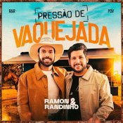 RAMON E RANDINHO - PRESSÃO DE VAQUEJADA - 2026