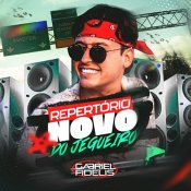 Gabriel Fidelis - Repertorio Novo do Jegueiro 2026