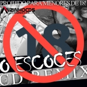 O ESCOCES - PROIBIDO PARA MENORES DE 18 - 2021