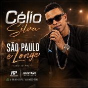 CELIO SILVA - SÃO PAULO E LONGE - AO VIVO - 2026