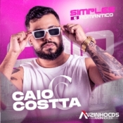 CAIO COSTTA - SIMPLES E ROMANTICO - 2024