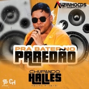 Chupando Halles - Pra Bater no Paredão JULHO - 2024
