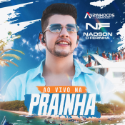Nadson o Ferinha - Ao Vivo Na Prainha - 2025