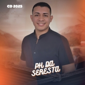 PH DA SERESTA - REPERTÓRIO PRA PAREDÃO 2025