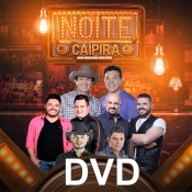 Dvd Noite Caipira - 2022
