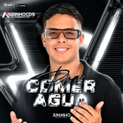 JUNINHO MORAES - PRA COMER ÁGUA 3.0 - 2025