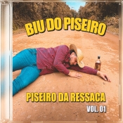 BIU DO PISEIRO - PISEIRO DA RESSACA VOL1 - 2025