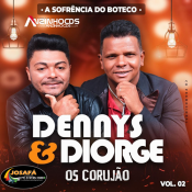 DENNYS E DIORGE - OS CORUJÃO - VOLUME 2 - 2023