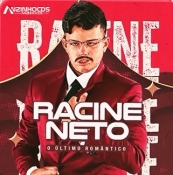 Racine Neto - O Ultimo Romantico - CD 2024