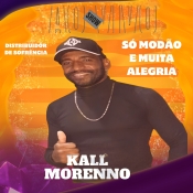 KALL MORENO - DISTRIBUIDOR DE SOFRÊNCIA - SÓ MODÃO E MUITA ALEGRIA - 2025