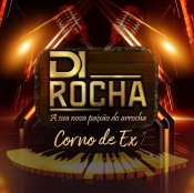 DI ROCHA - VOL 01 - A SUA NOVA PAIXÃO DO ARROCHA - 2025