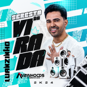 LUANZINHO - SERESTA DA VIRADA 2K24