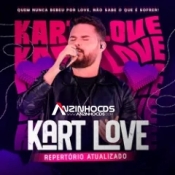 Kart Love - Repertorio Atualizado 2024