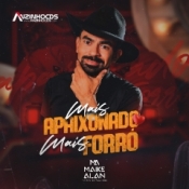 Maike Alan - Mais Apaixonado Mais Forró 2K24