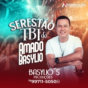 Amado Basylio - Serestão Tbt - 2025