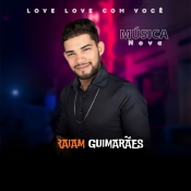 RAIAM GUIMARÃES - LOVE LOVE COM VOCÊ - MÚSICA NOVA - LANÇAMENTO - 2025