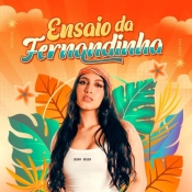 FERNANDIHA - ENSAIO DA FERNANDINHA - AGOSTO - 2025