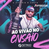 Netinho Balachic - Ao Vivão no ensaio - Setembro - 2024