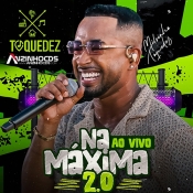 TOQUE DEZ - NA MAXIMA 2.0 Atualizado Fevereiro 2024